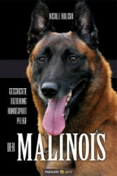 Der Malinois - Nicolle Holicka (2010)