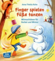 Finger spielen, Füße tanzen. Bd. 1 - Anna Thekla Ruhe (ISBN: 9783769822496)