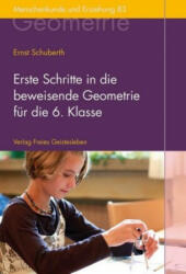 Erste Schritte in die beweisende Geometrie für die 6. Klasse - Ernst Schuberth (ISBN: 9783772525834)