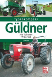 Güldner - Ulf Kaack (ISBN: 9783613040045)