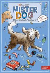 Mister Dog - Sabine Zett, Lisa Brenner (ISBN: 9783961290055)