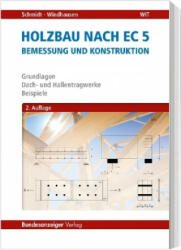Holzbau nach EC 5 - Peter Schmidt (ISBN: 9783846209493)
