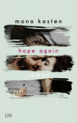 Hope Again - Mona Kasten (ISBN: 9783736308343)