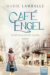 Café Engel - Marie Lamballe (ISBN: 9783404178339)