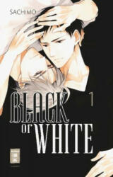 Black or White 01 - Sachimo, Claudia Peter (ISBN: 9783770458097)