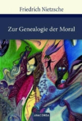 Zur Genealogie der Moral - Friedrich Nietzsche (2010)