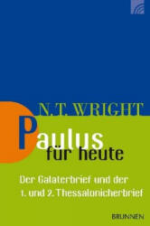 Paulus für heute - Nicholas Thomas Wright (ISBN: 9783765506239)
