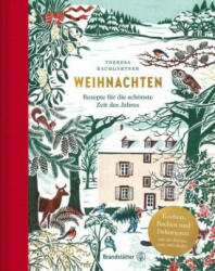 Weihnachten - Theresa Baumgärtner, Melina Kutelas (ISBN: 9783710603327)