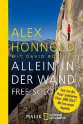 Allein in der Wand - Free Solo - Alex Honnold, Robert Steiner (ISBN: 9783492406321)
