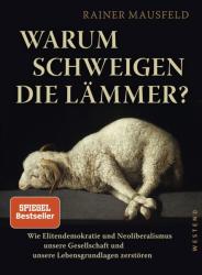 Warum schweigen die Lämmer? - Rainer Mausfeld (ISBN: 9783864892776)