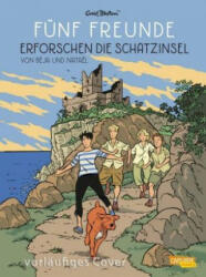 Fünf Freunde 1: Fünf Freunde erforschen die Schatzinsel - Enid Blyton, Nataël, Béja (ISBN: 9783551022745)
