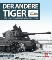 Der andere Tiger - Michael Fröhlich (ISBN: 9783613042131)