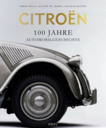 Citroën - Serge Bellu, Olivier de Serres, Sylvain Reisser (ISBN: 9783958439627)
