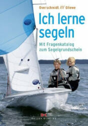 Ich lerne segeln - Ramon Gliewe (ISBN: 9783667116659)