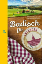 Langenscheidt Badisch für Anfänger - Der humorvolle Sprachführer für Badisch-Fans - Werner Puschner, Thomas Liebscher (ISBN: 9783125630819)