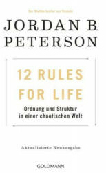 12 Rules For Life - Jordan B. Peterson, Marcus Ingendaay, Michael Müller (ISBN: 9783442315536)