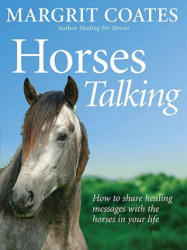 Horses Talking - Margrit Coates (2006)