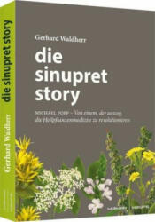 Die Sinupret-Story - Gerhard Waldherr (ISBN: 9783648135679)
