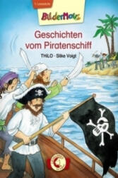 Bildermaus - Geschichten vom Piratenschiff - hilo, Silke Voigt (2012)