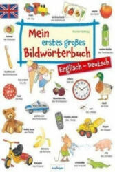Mein erstes großes Bildwörterbuch - Englisch/Deutsch - Kirsten Schlag (2012)