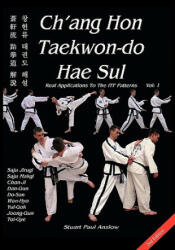 Ch'ang Hon Taekwon-do Hae Sul - Stuart Paul Anslow (2009)