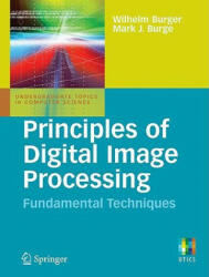 Principles of Digital Image Processing: Fundamental Techniques (2009)