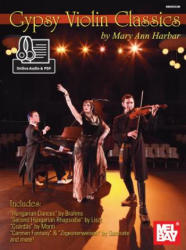 Gypsy Violin Classics - Mary Ann Harbar Willis (ISBN: 9780786692736)