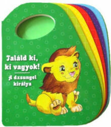 Találd ki ki vagyok! - A dzsungel királya (2019)