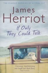 If Only They Could Talk - James Herriot (2010)