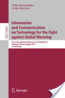 Information and Communication on Technology for the Fight Against Global Warming (2011)