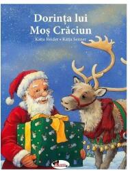 Dorința lui Moș Crăciun (ISBN: 9786060092100)