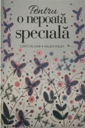 Pentru o nepoata speciala (ISBN: 9786068290997)