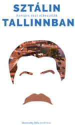 Sztálin Tallinban (2019)