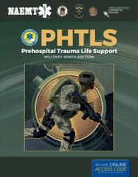 PHTLS: Prehospital Trauma Life Support, Military Edition - Naemt (ISBN: 9781284180589)