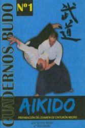 Aikido : examen de cinturón negro - José Santos Nalda (ISBN: 9788420305073)