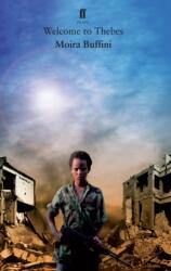 Welcome to Thebes (ISBN: 9780571258734)
