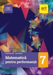 Clubul Matematicienilor. Matematica pentru performanta clasa a 7-a - Eduard Dancila, Ioan Dancila (ISBN: 9786060031741)