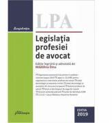 Legislatia profesiei de avocat. Editia 2019 (ISBN: 9786062712921)