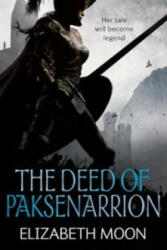 Deed Of Paksenarrion - Elizabeth Moon (2010)