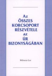 Az összes korcsoport részvétele az Úr bizonyságában (ISBN: 9781536002881)