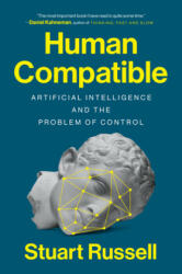 Human Compatible - Stuart Russell (ISBN: 9780525558613)