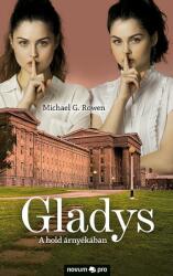 Gladys - a hold árnyékában (ISBN: 9783990645604)