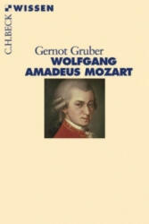 Wolfgang Amadeus Mozart - Gernot Gruber (2005)