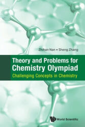 Theory And Problems For Chemistry Olympiad: Challenging Concepts In Chemistry - Nan, Zhihan (ISBN: 9789811210419)