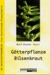 Götterpflanze Bilsenkraut - Wolf-Dieter Storl (2004)