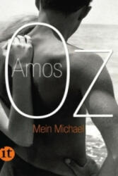 Mein Michael - Amos Oz, Gisela Podlech-Reiße (2011)