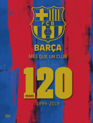 Barca: Mes que un club (English edition) - Fc Barcelona (ISBN: 9788857240954)