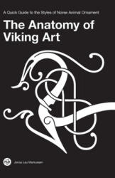 Anatomy of Viking Art (ISBN: 9788797060025)