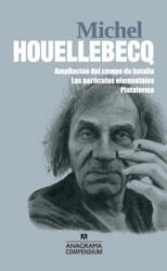 MICHEL HOUELLEBECQ. Ampliación del campo de batalla. Las partículas - Michel Houellebecq (ISBN: 9788433959638)