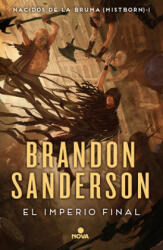 EL IMPERIO FINAL - Brandon Sanderson (ISBN: 9788417347291)